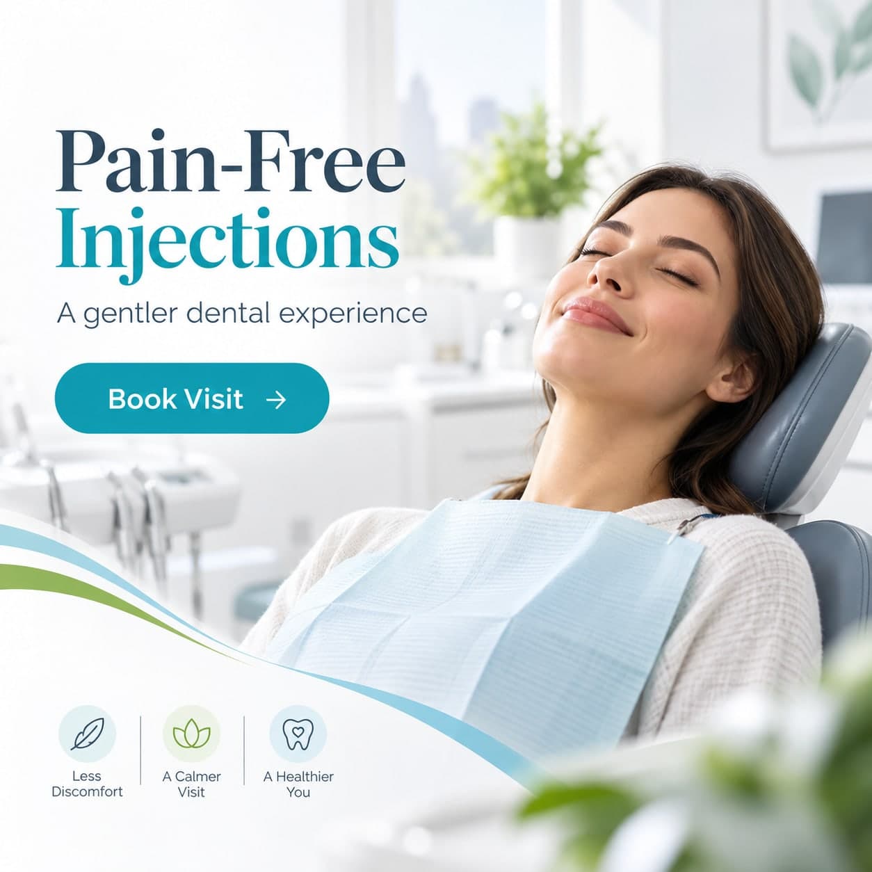Pure Elegant Smile graphic reading “Pain-Free Injections — a gentler dental experience”, beside a woman lying back in the dental chair with her eyes closed
